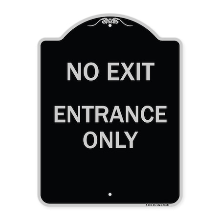 No Exit Entrance Only Heavy-Gauge Aluminum Architectural Sign